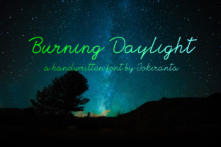 Burning Daylight: A Handwritten Font for Editorial Design