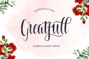 Greatfull Font: Elevate Your Campaigns with Modern Calligraphy