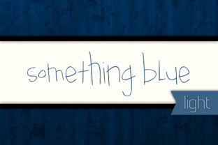 Something Blue Light Font Review for Campaigns